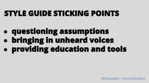 STYLE GUIDE STICKING POINTS questioning assumptions bringing in unheard voices providing education and tools